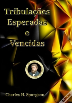 Capa do artigo Tribulações Esperadas E Vencidas
