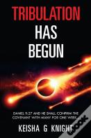 Tribulation Has Begun