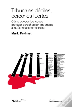 Capa do artigo Tribunales Débiles, Derechos Fuertes