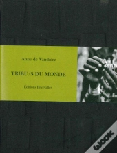 Tribus Du Monde