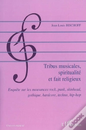 Tribus Musicales, Spiritualité Et Fait Religieux