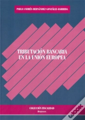 Capa do artigo Tributación Bancaria En La Unión Europea