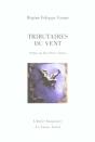 Tributaires Du Vent - Preview
