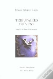 Tributaires Du Vent