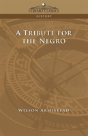 Tribute For The Negro - Preview