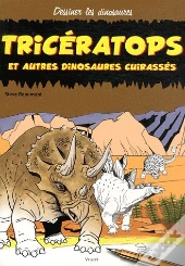 Triceratrops Et Autres Dinosaures Cuiras