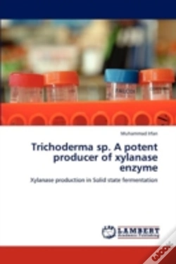 Capa do artigo Trichoderma Sp. A Potent Producer Of Xylanase Enzyme