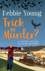 Trick Or Murder? - Preview