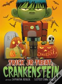 Trick Or Treat, Crankenstein