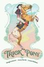 Trick Pony - Preview