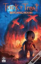 Trick 'R Treat: Witching Hours