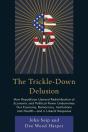 Trickle-Down Delusion - Preview
