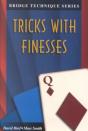 Tricks With Finesses - Preview