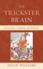 Trickster Brain - Preview