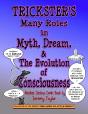 Trickster'S Many Roles In Myth, Dream, & The Evolution Of Consciousness - Preview
