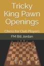 Tricky King Pawn Openings - Preview