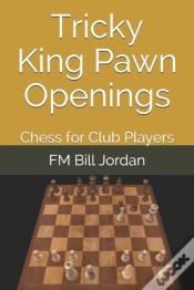 Capa do artigo Tricky King Pawn Openings