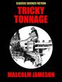 Tricky Tonnage - Preview