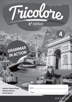 Capa do artigo Tricolore 6e Edition: 14-16: Grammar In Action Workbook 4 (Pack 0f 8)