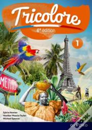 Tricolore 6e Edition: Student Book 1