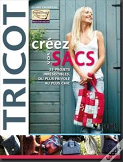 Capa do artigo Tricot ; Créez Vos Sacs