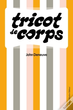 Capa do artigo Tricot De Corps