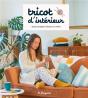Tricot D'Interieur - 20 Jolis Projets A Realiser Soi-Meme - Preview