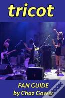 Tricot Fan Guide
