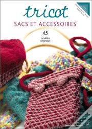 Tricot ; Sacs Et Accessoires