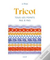 Tricot : Tous Les Points Pas À Pas