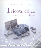 Capa do artigo Tricots Chics Pour Mon Bebe