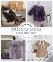 Capa do artigo Tricots Chics Pour Mon Bébé