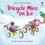Tricycle Mice On Ice - Preview