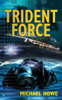 Trident Force - Preview