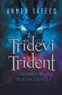 Tridevi Trident - Preview