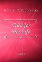 Tried For Her Life - Preview