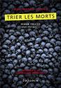 Trier Les Morts - Preview