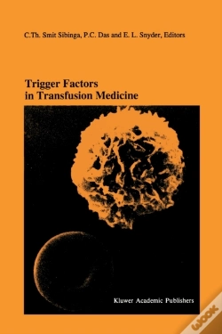 Capa do artigo Trigger Factors In Transfusion Medicine