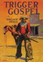 Trigger Gospel - Preview