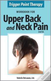Capa do artigo Trigger Point Therapy Workbook For Upper Back And Neck Pain (2nd Ed)