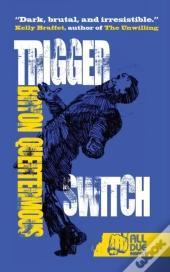 Trigger Switch
