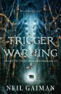Trigger Warning: Short Fictions And Disturbances - Preview