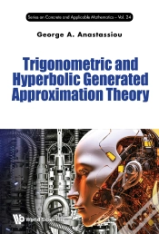 Capa do artigo Trigonometric And Hyperbolic Generated Approximation Theory