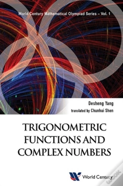 Capa do artigo Trigonometric Functions And Complex Numbers: In Mathematical Olympiad And Competitions