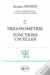 Trigonométrie - Fonctions Usuelles