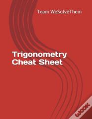 Trigonometry Cheat Sheet