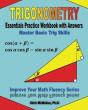 Trigonometry Essentials Practice Workbook With Answers - Preview