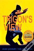 Trigon'S View With Study Guide