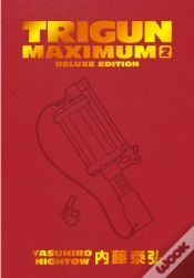 Capa do artigo Trigun Maximum Deluxe Edition Volume 2