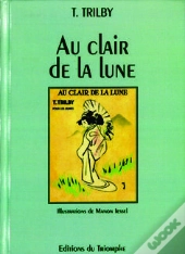 Trilby - T25 - Au Clair De La Lune